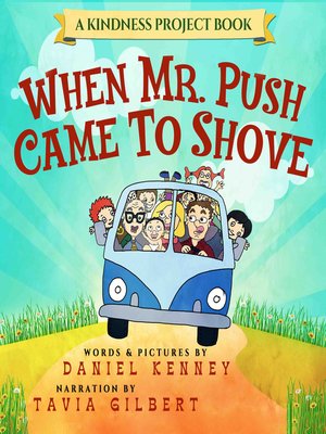 cover image of When Mr. Push Came to Shove